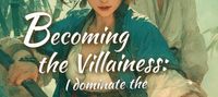 Becoming the Villainess: I Dominate the Cultivation Realm with My Wok!