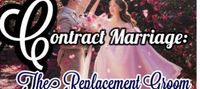 Contract Marriage: The Replacement Groom