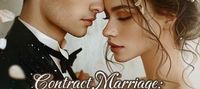 Contract Marriage: The Tycoon's Pampered Wife