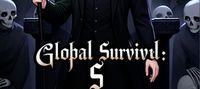 Global Survival: I Have Endless Skeletons