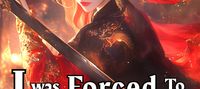 I Was Forced To Marry The Phoenix Empress