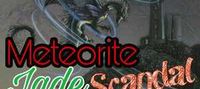 Meteorite Jade Scandal