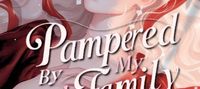 Pampered by my evil family but all I want is revenge!