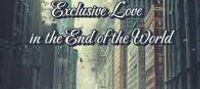 Rebirth: Exclusive Love in the End of the World