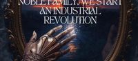 Reborn as a Hated Noble Family, We Start an Industrial Revolution