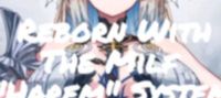 Reborn With The Milf 'Harem' System
