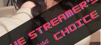 The Streamer’s Choice