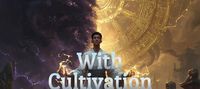 With Cultivation Simulator in a Chaotic World